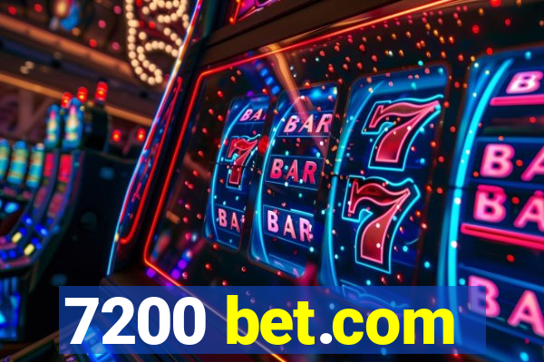 7200 bet.com